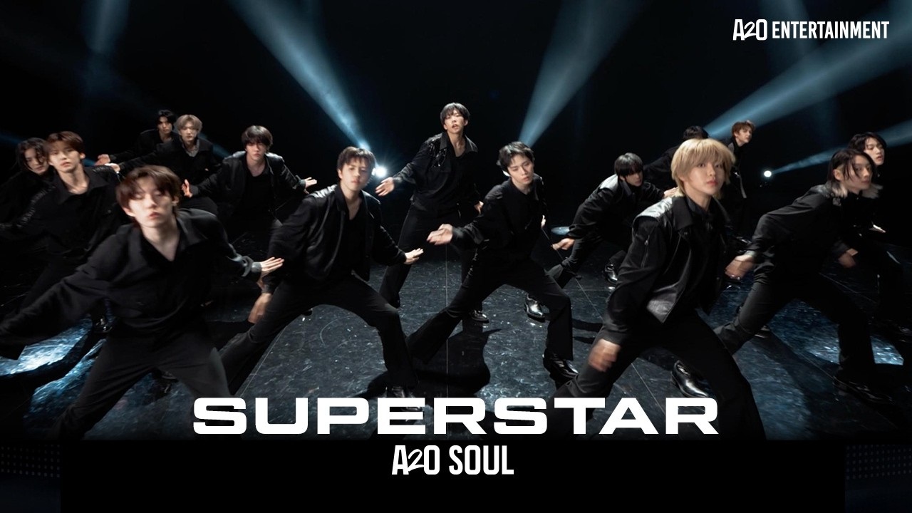 A2O SOUL SUPERSTAR · Official Performance Video