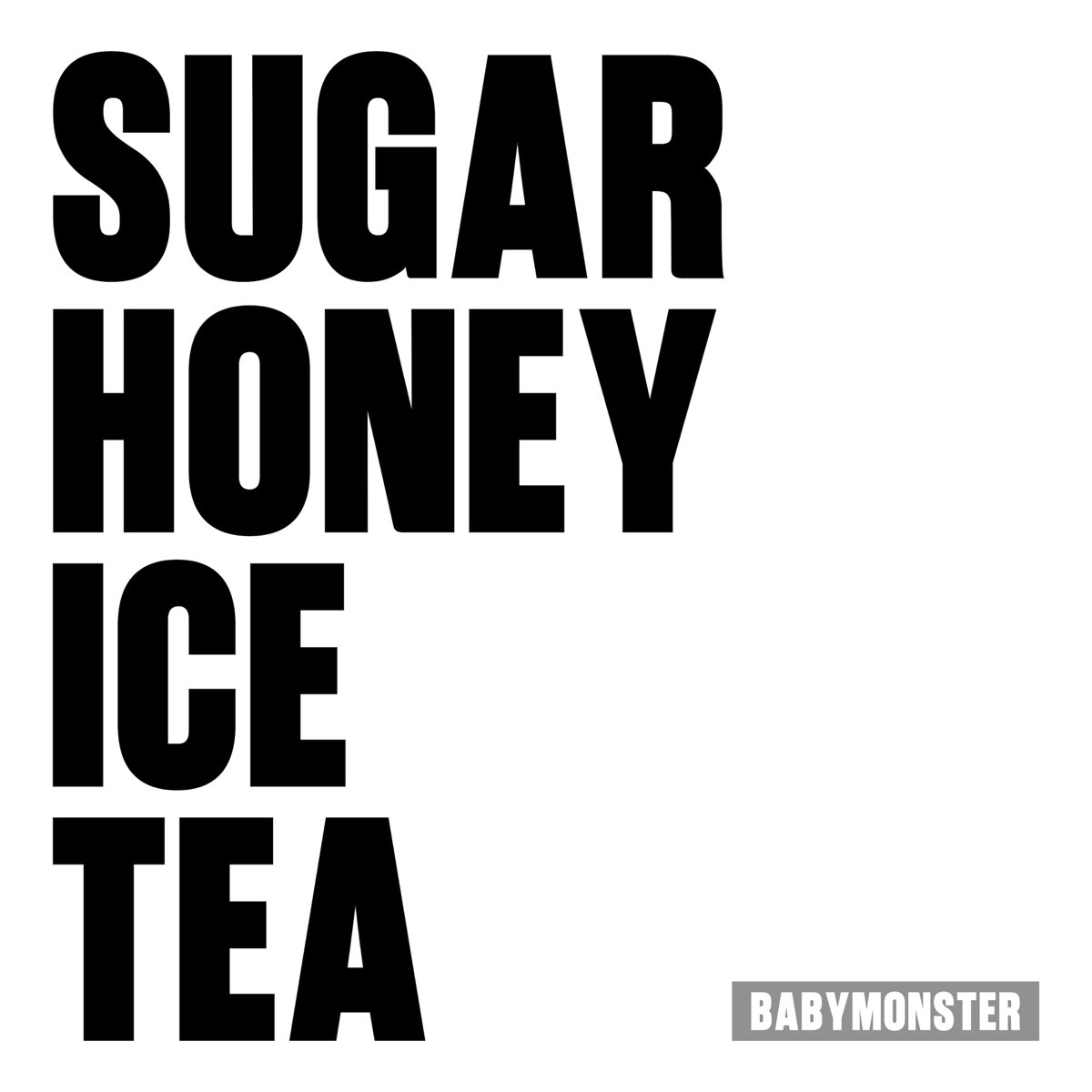 BABYMONSTER - SUGAR HONEY ICE TEA