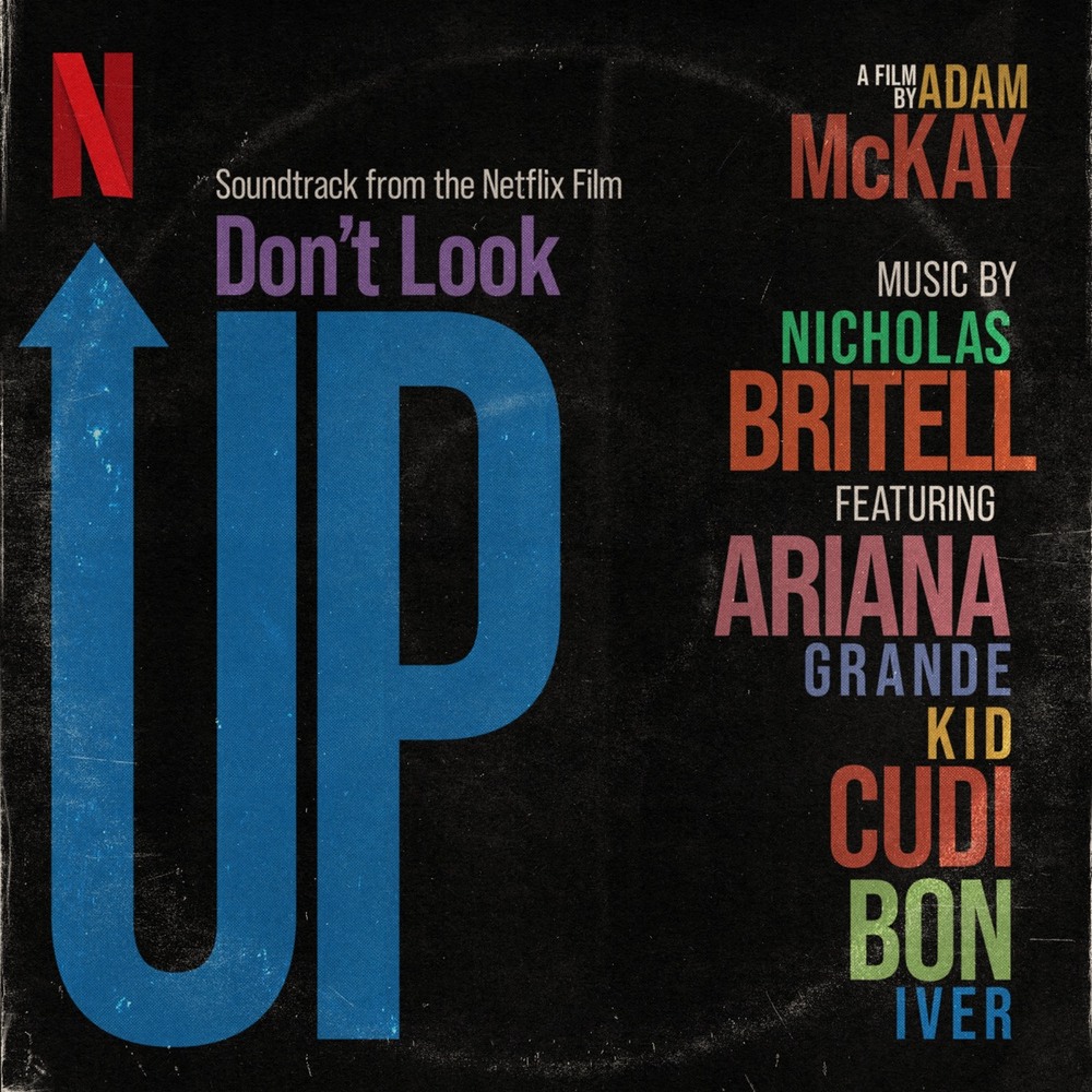 Ariana Grande - Just Look Up (From Don’t Look Up)