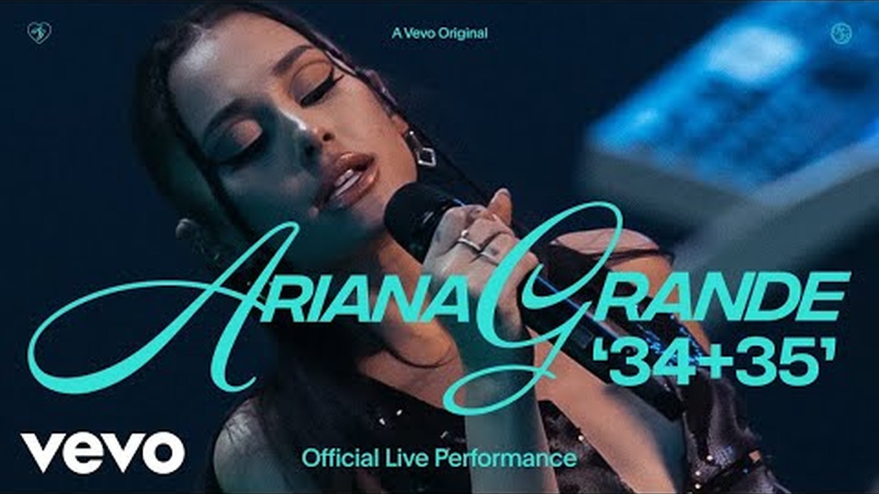 Ariana Grande - 34+35 Official Live Performance