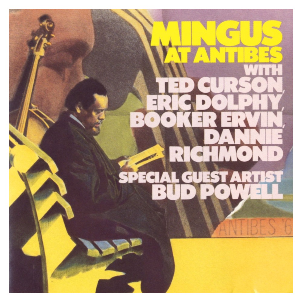 Mingus at Antibes