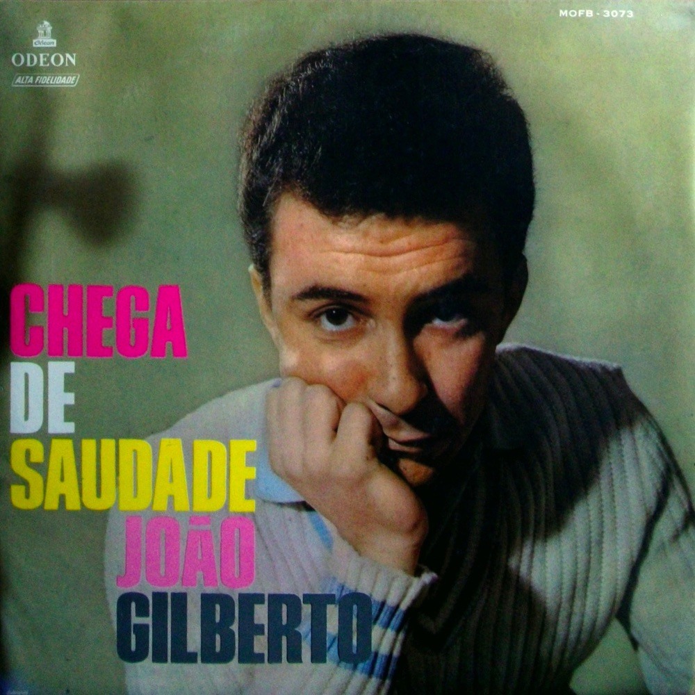 Chega de Saudade (2022 Ultimate Mix) — ジョアン・ジルベルト