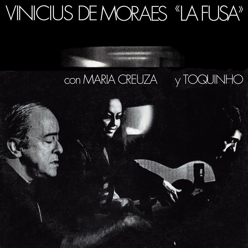 Vinicius de Moraes — Vinicius De Moraes, Maria Creuza & Toquinho