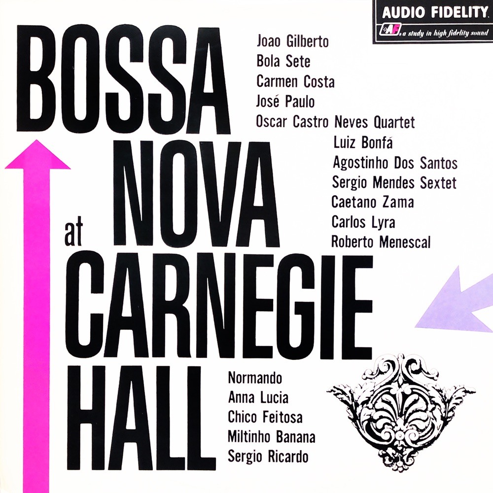 Bossa Nova at Carnegie Hall — Vários intérpretes