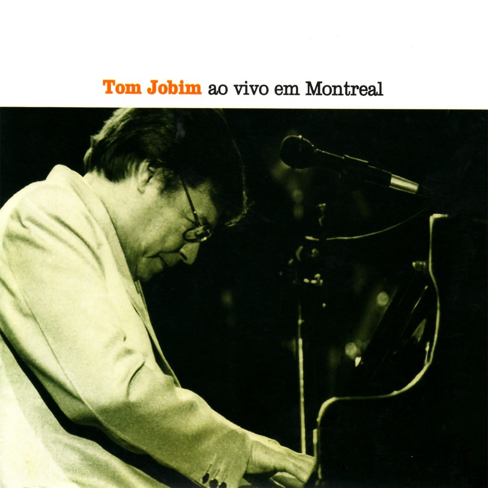 Ao Vivo Em Montreal — Antônio Carlos Jobim