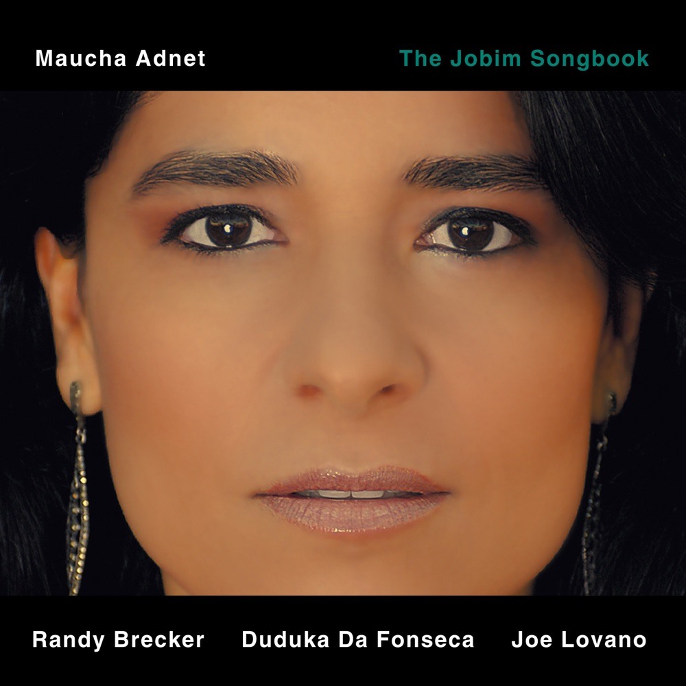 The Jobim Songbook — Maucha Adnet