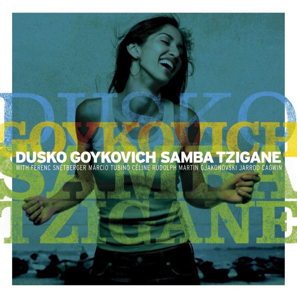 Samba Tzigane — Dusko Goykovich