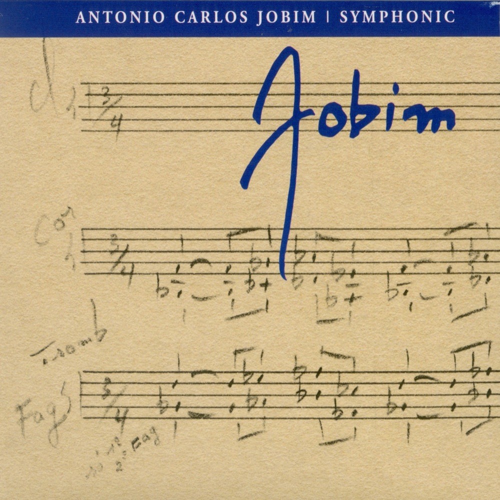 Symphonic Jobim — Orquestra Sinfônica do Estado de São Paulo & Roberto Minczuk
