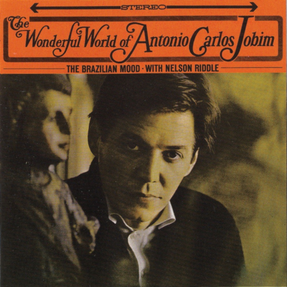 The Wonderful World of Antonio Carlos Jobim — Antônio Carlos Jobim