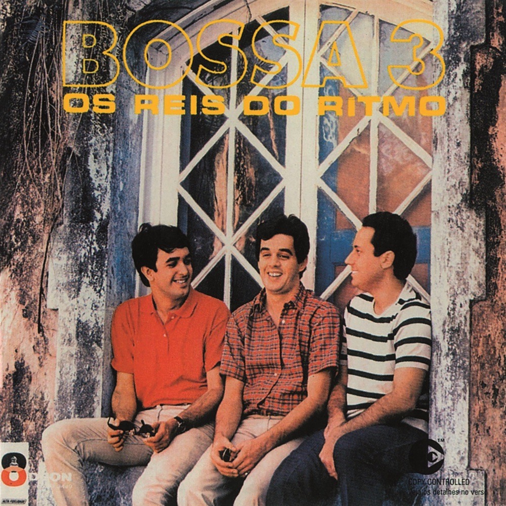 Os Reis do Ritmo — Bossa Tres