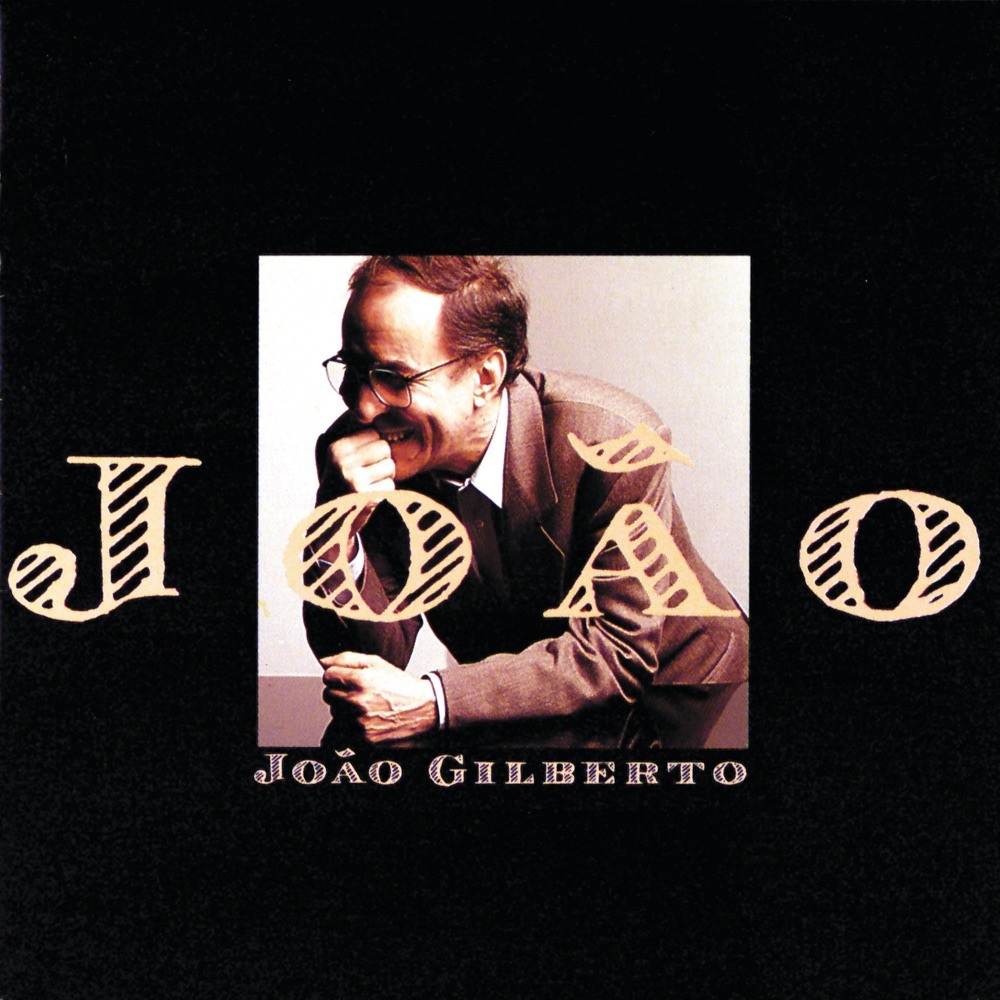 João — João Gilberto