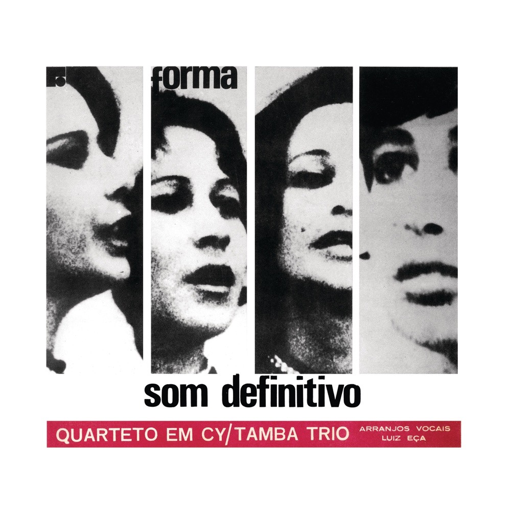 Som Definitivo — Quarteto Em Cy & Tamba Trio
