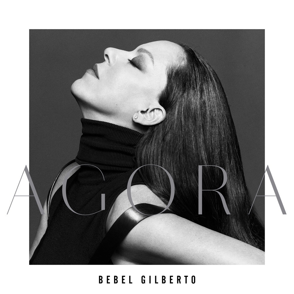 Agora — Bebel Gilberto